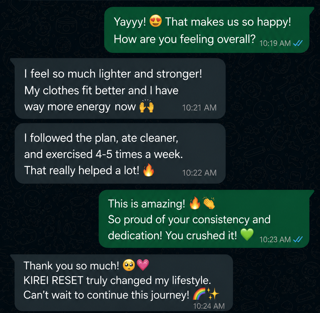 Customer message sharing KIREI RESET routine feedback